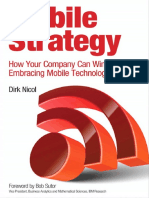 Mobile Strategies How Your Company Can Win by Embracing Mobile Technologies 
