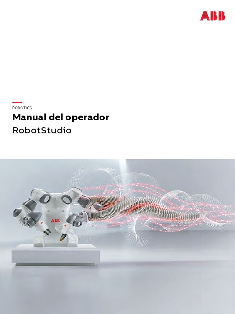 Manual Del Operador RobotStudio 6 06 PDF Inform tica Ingenier a 