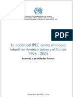 La acción del IPEC contra el trabajo infantil en América Latina y el Caribe 1996-2004. Sep 2004