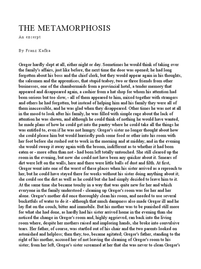 The Metamorphosis by Franz Kafka (an excerpt) The Metamorphosis