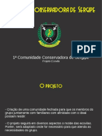 Primeira Comunidade Conservadora de Sergipe - Projeto