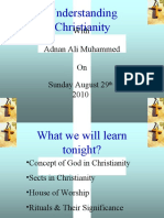 With Adnan Ali Muhammed On Sunday August 29 2010: Understanding Christianity