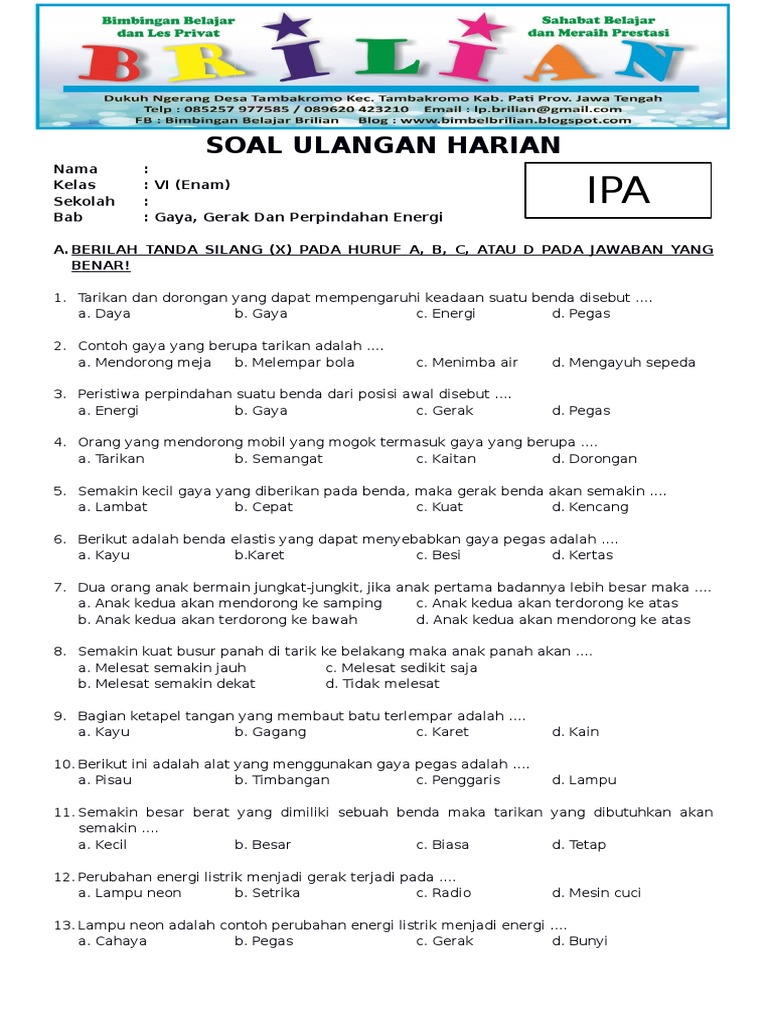 Soal  IPA  Kelas  6 SD BAB 7  Gaya Gerak Dan Perpindahan Energi  Soal  IPA  Kelas  6 SD BAB 7  Gaya Gerak Dan Perpindahan Energi