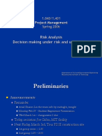 Risk Analysis Decision Making Under Risk and Uncertainty: Project Management