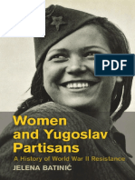 Women and Yugoslav Partisans - A History of - Jelena Batinic