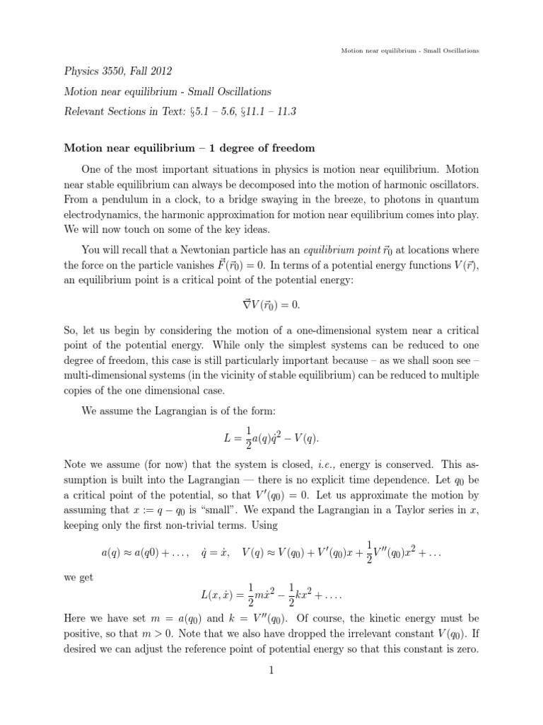 Analysis of Small Oscillatory Motion Near Equilibrium Using the