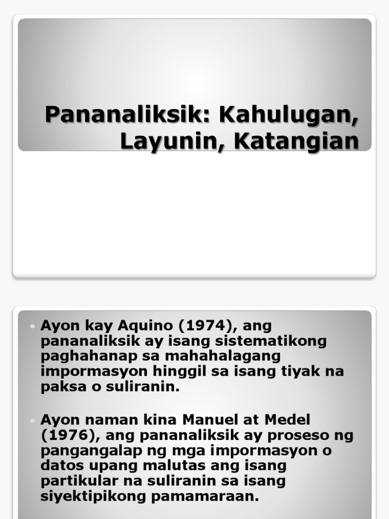 3 Pananaliksik Kahulugan Layunin Pamamaraan Pdf