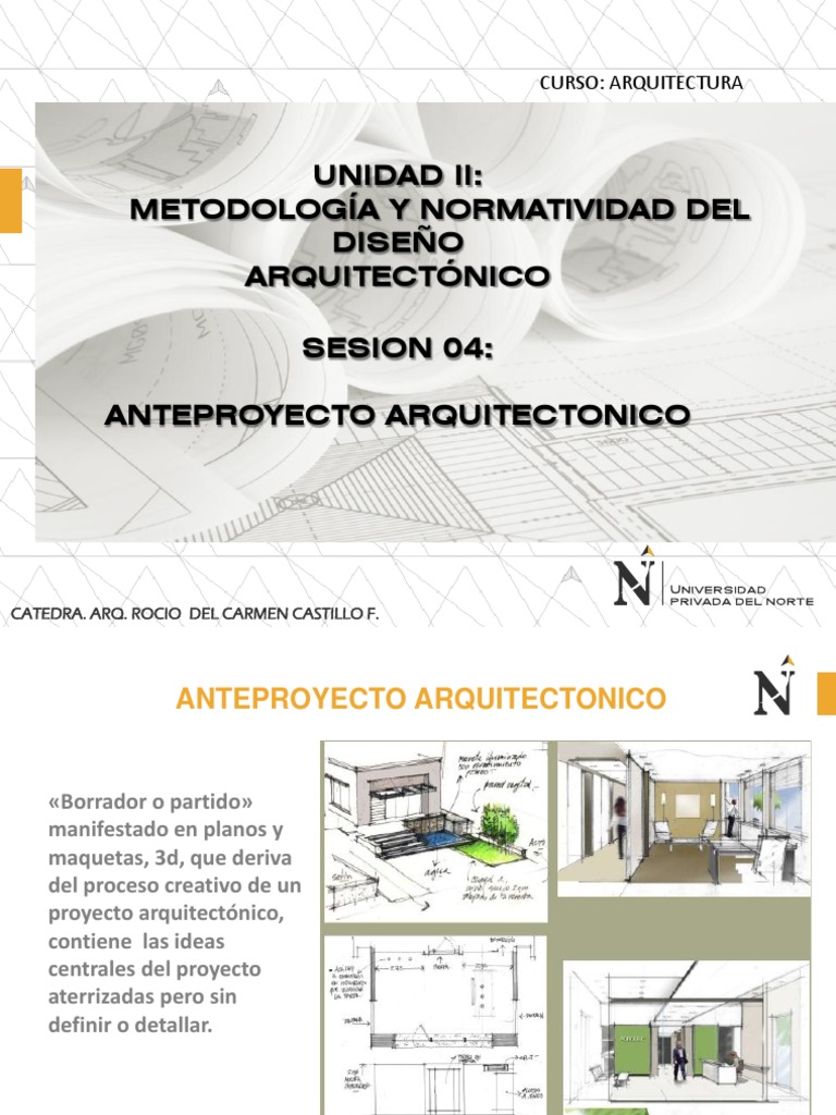 Sesion 4. El Anteproyecto Arquitectonico Diseño Informática y