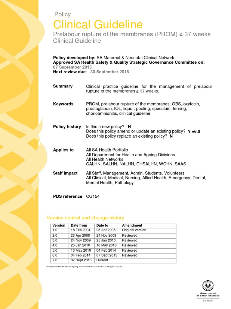 Clinical Guideline: Prelabour Rupture of The Membranes (PROM) 37 Weeks ...