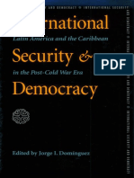 International Security and Democracy Latin America and the Caribbean in the Post Cold War Era Pitt Latin American Studies