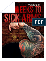 Six Week to Sick Arms