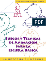 JUEGOS Y TECNICAS DE ANIMACION ED. BASICA.pdf