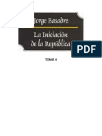 La Iniciacion de La Republica Jorge Basadre Tomo II