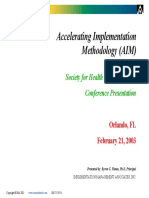 Accelerating Implementation Methodology (AIM) : Society For Health Systems Forum Conference Presentation