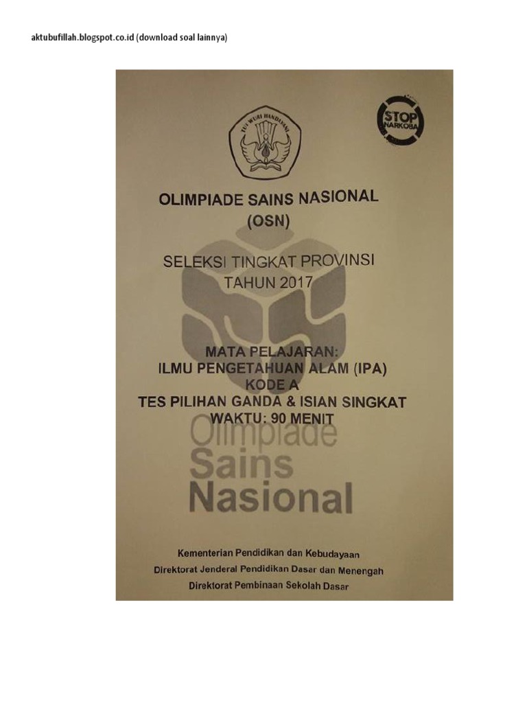 Soal Asli Olimpiade SD Mapel IPA 2017 Propinsi