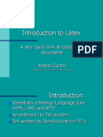 Introduction To Latex: A Very Quick Look at Typesetting Documents Andrei Gurtov