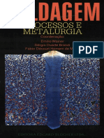 SOLDAGEM - PROCESSOS E METALURGIA (Emílio Wainer, Sérgio Brandi e Fábio Décourt Homem de Mello) PDF