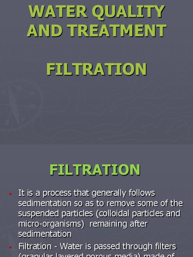 Filtration Presentation PDF Filtration Environmental Engineering