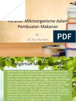 Tugas Presentasi Peranan Mikroorganisme Dalam Pembuatan Makanan-Kelas 3dk