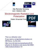 Satellite Remote Sensing SIO 135/SIO 236: Electromagnetic Radiation and Polarization