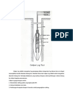 Caliper Log Adalah Merupakan Log Penunjang Dalam Interpretasi Log Dimana Kurva Ini Dapat Menunjukkan Kondisi Diameter Lubang Bor