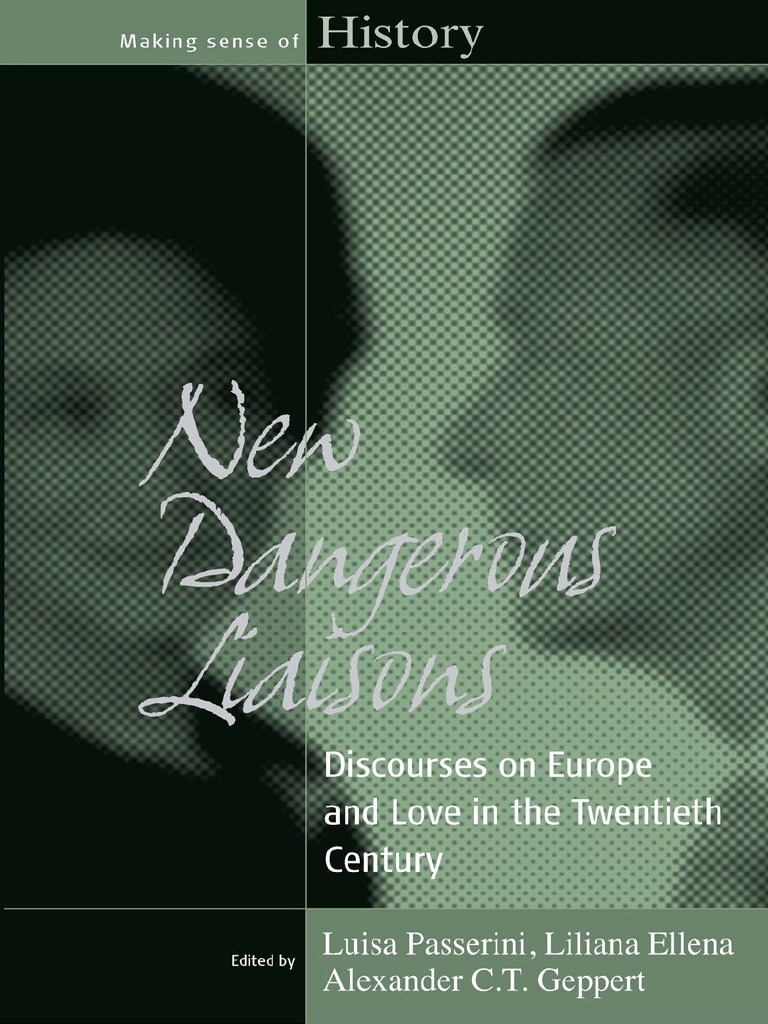 Luisa Passerini New Dangerous Liaisons | PDF | Romance (Love) | Romanticism