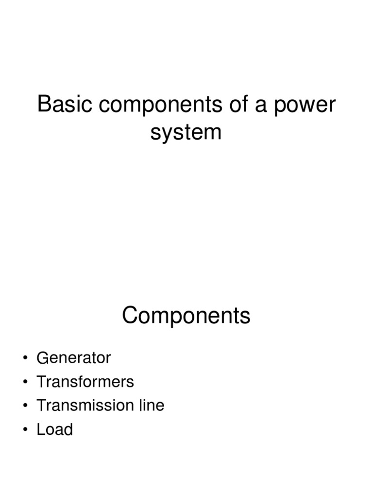 Power System Components and Modeling | PDF | Electric Power ...