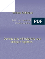 Writing Dialogue: by Dr. Md. Momin Uddin Creative Writing