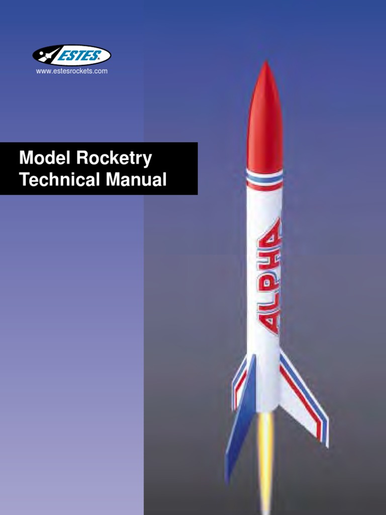 2819 Estes Model Rocketry Technical Manual Rocket Adhesive