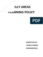 Hilly Areas Planning Policy: Submitted By: Mukul Swami 2016MARCH011