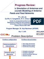 MURI Progress Review:: Electromagnetic Simulation of Antennas and Arrays With Accurate Modeling of Antenna