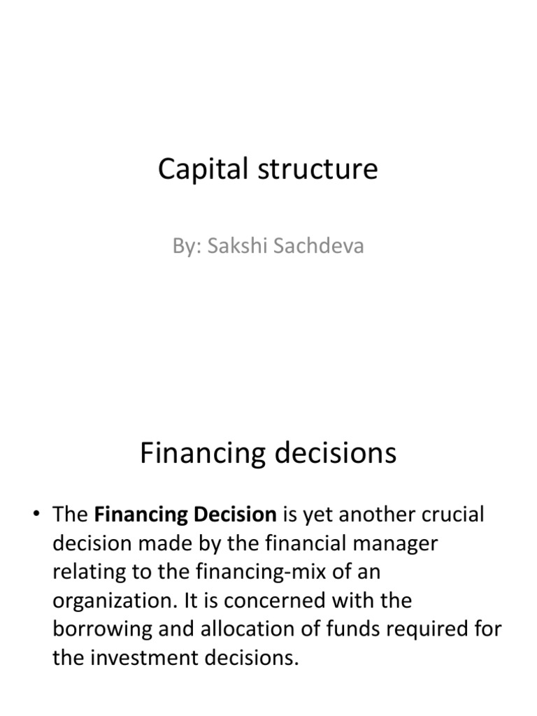 Understanding Capital Structure and Financing | PDF | Financial Capital ...