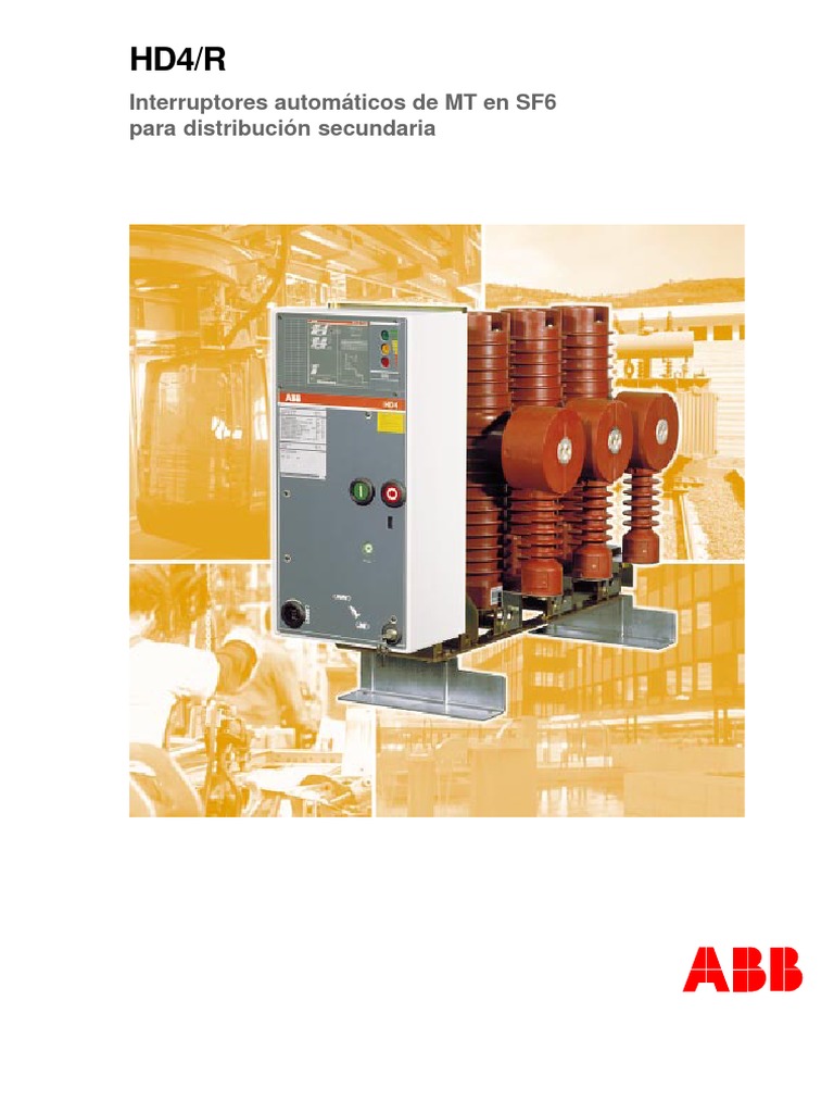 Interruptores HD4/R en SF6 para MT | PDF | Relé | Bienes manufacturados