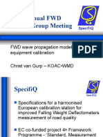 12 Annual FWD Users Group Meeting: FWD Wave Propagation Modelling and Equipment Calibration Christ Van Gurp - KOAC - WMD