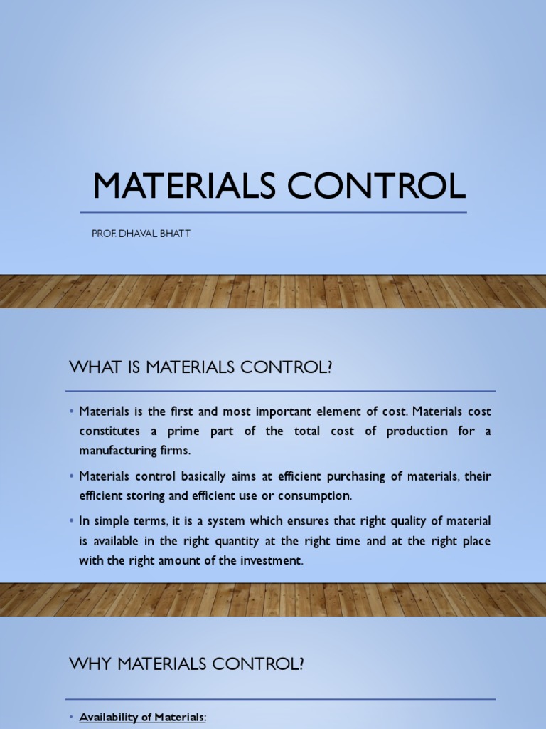Materials Control: Prof. Dhaval Bhatt | PDF