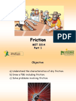 Friction: Statics (MET 2214) Prof. Simin Nasseri