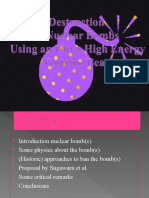Destruction of Nuclear Bomb Using