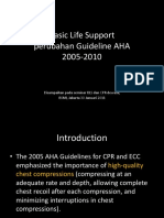 Basic Life Support Perubahan Guideline AHA 2005-2010