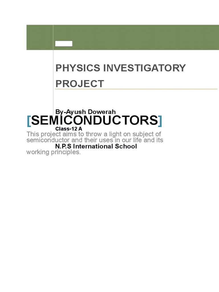 Class 12 Investigatory Project on Semiconductors | PDF | P–N Junction ...