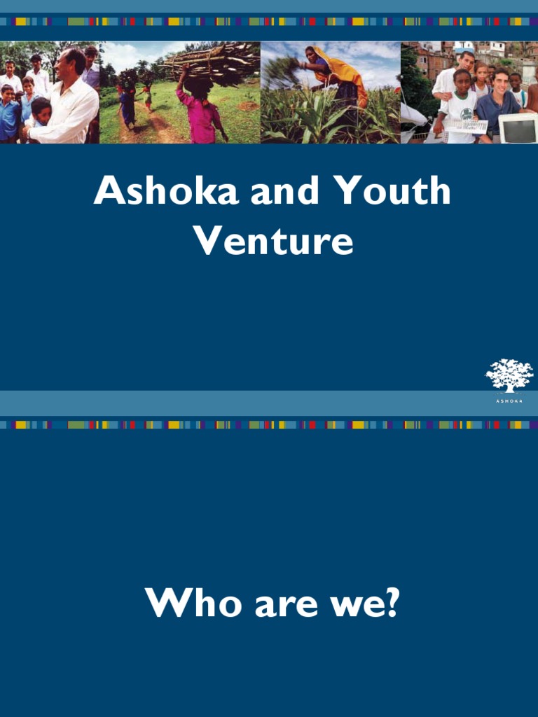 Ashoka and Youth Venture PDF Social Entrepreneurship Entrepreneurship