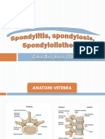 Spondylosis Spondylitis Spondylolisthesis 