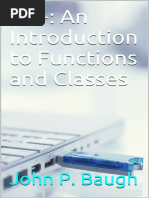 C++ An Introduction To Functions and Classes - John P. Baugh