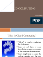Cloud Computing: Sharad Singh Abhishek Sinha Austin Rodrigues Arun Gupta