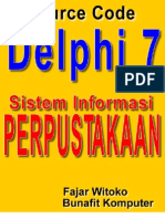 Source Code Delphi 7 - Program Aplikasi Perpustakaan Sekolah Dengan Borland Delphi 7