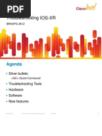 BRKSPG-3612 Troubleshooting IOS-XR