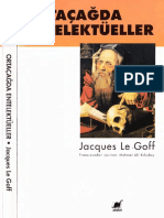 Jacgues Le Goff - Ortaçağda Entellektüeller - Ayrıntı Yay-1994