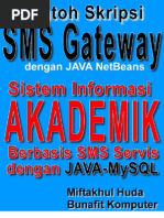 Source Code Skripsi Java SMS Gateway - Sistem Informasi Akademik Berbasis SMS Dengan JAVA Dan MySQL