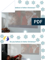 Do You Believe in Father Christmas?