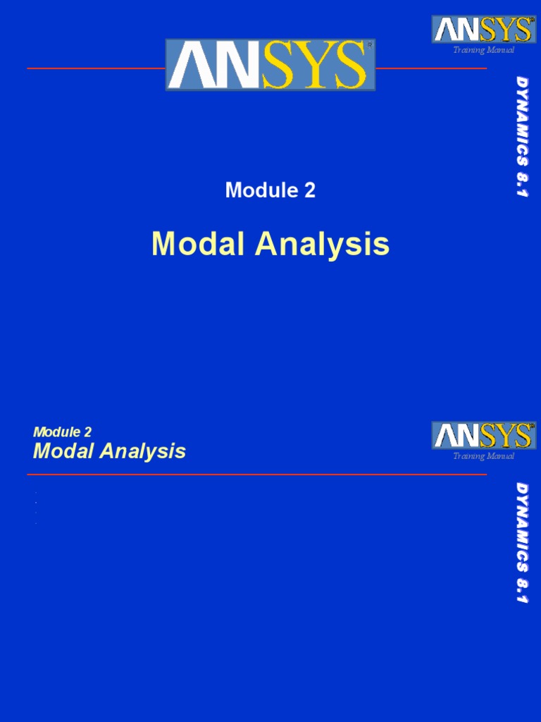 ANSYS Modal Analysis Training Manual | PDF | Normal Mode | Stability Theory