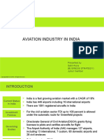Aviation Industry in India: Presented by Sahil Arora (Business Strategy) Junior Member